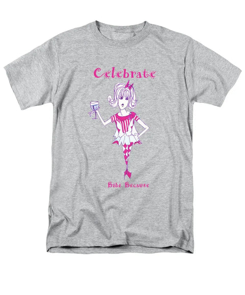 Celebrate Me Bibi Because - Men's T-Shirt  (Regular Fit) - Men's T-Shirt (Regular Fit) - Sharon Tatem LLC.