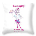 Cooking Cures Me Bibi Because - Throw Pillow - Throw Pillow - Sharon Tatem LLC.